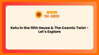 Ketu in the 10th House & The Cosmic Twist - Let’s Explore