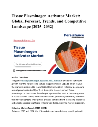 Tissue Plasminogen Activator Market