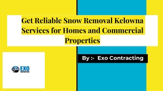 Get Reliable Snow Removal Kelowna Services for Homes and Commercial Properties (1)