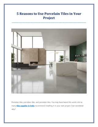 5 Reasons to Use Porcelain Tiles in Your Project