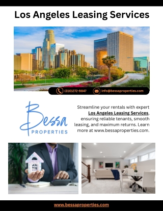 Los Angeles Leasing Services - www.bessaproperties.com