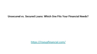 Unsecured vs. Secured Loans: Which One Fits Your Financial Needs?