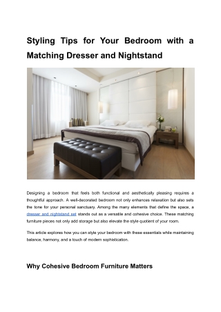 Styling Tips for Your Bedroom with a Matching Dresser and Nightstand