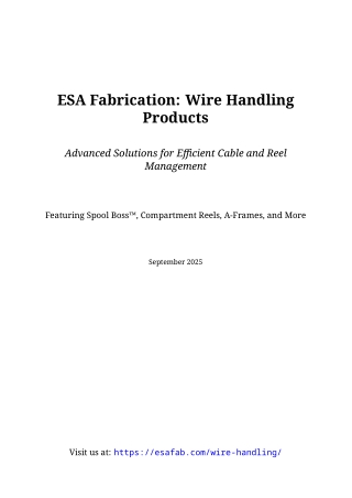 Advanced Solutions for Efficient Cable and Reel ESA Fabrication