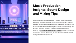 Music Production Insights Sound Design and Mixing Tips