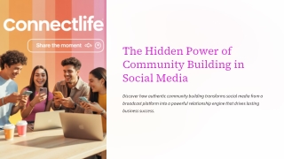 Unlocking the Power of Community in Social Media Marketing