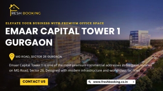 Office Space for Rent in Emaar Capital Tower 1 Gurgaon – Flexible Workspaces