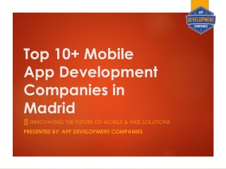 Top_10 _Mobile_App_Development_Companies_in_Madrid