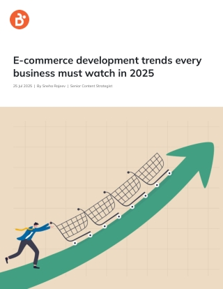E-commerce Development Trends Every Business Must Watch in 2025