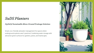 Why Choose a SuDS Planter Over Traditional Drainage Solutions?