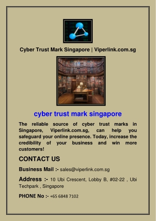 Cyber Trust Mark Singapore  Viperlink.com.sg