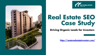 Real Estate SEO Case Study: How Investors Can Drive Organic Leads