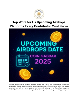 Top Write for Us Upcoming Airdrops Platforms Every Contributor Must Know