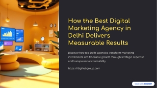 How-the-Best-Digital-Marketing-Agency-in-Delhi-Delivers-Measurable-Results