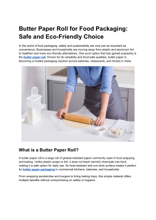 Butter Paper Roll for Food Packaging_ Safe and Eco-Friendly Choice