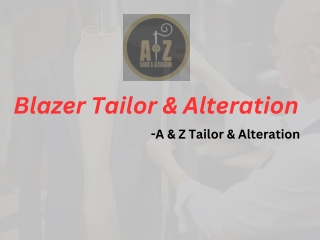 Blazer Tailor & Alteration