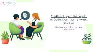 Medical Hypnotherapist in Delhi NCR – Dr. Shivani Khetan