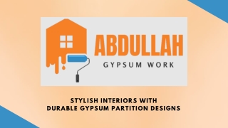 Stylish Interiors with Durable Gypsum Partition Designs