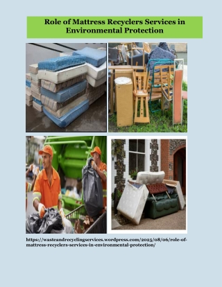 Role of Mattress Recyclers Services in Environmental Protection