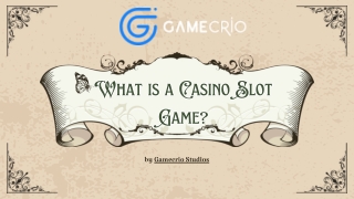 What is Casino Slot Game by Gamecrio Studios