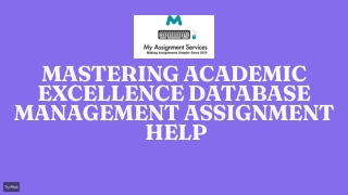 Mastering Academic Excellence: Database Management Assignment Help