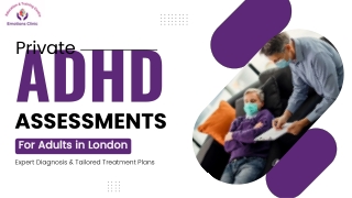 Private ADHD Assessments for Adults in London