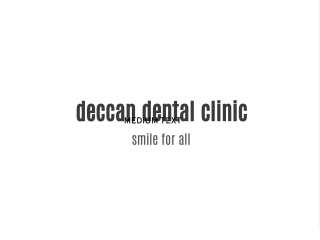 deccan dental clinic