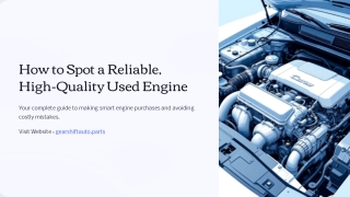 How to Spot a Reliable, High-Quality Used Engine