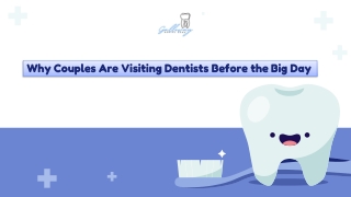 Why Couples Are Visiting Dentists Before the Big Day
