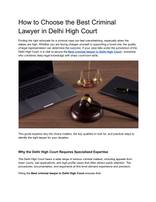 How to Choose the Best Criminal Lawyer in Delhi High Court