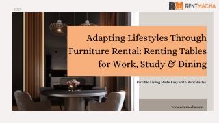 Furniture Rental: Renting Tables for Work, Study & Dining