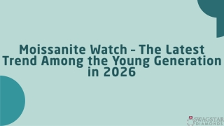 Moissanite Watch – The Latest Trend Among the Young Generation in 2026