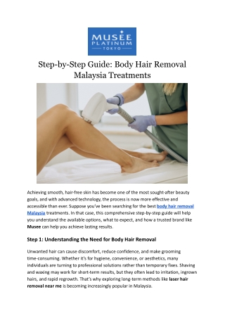 Step-by-Step Guide: Body Hair Removal Malaysia Treatments