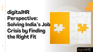digitalHR Perspective Solving India’s Job Crisis by Finding the Right Fit