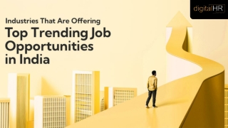 Industries That Are Offering Top Trending Job Opportunities in India