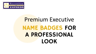 Premium Executive Name Badges for a Professional Look
