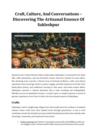 Craft, Culture, And Conversations – Discovering The Artisanal Essence Of Sakleshpur