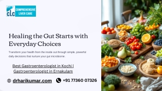 Healing the Gut Starts with Everyday Choices