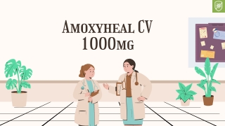 Why Doctors Prescribe AmoxyHeal-CV 1000mg for Infections
