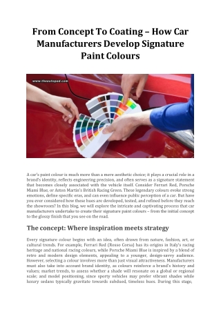 From Concept To Coating – How Car Manufacturers Develop Signature Paint Colours