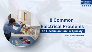 8 Common Electrical Problems an Electrician Can Fix Quickly