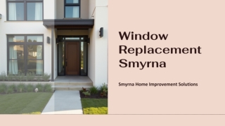 Top Benefits of Choosing Window Replacement Smyrna