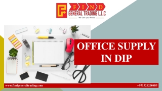 OFFICE SUPPLY IN DIP