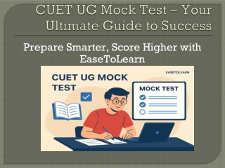 CUET UG Mock Test – Your Key to Success: EaseToLearn