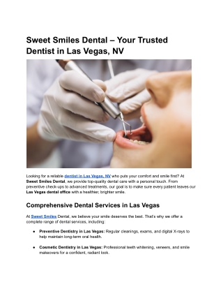 Sweet Smiles Dental – Your Trusted Dentist in Las Vegas, NV