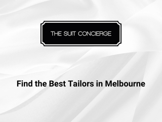 Find the Best Tailors in Melbourne