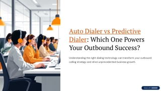 Auto-Dialer-vs-Predictive-Dialer-Which-One-Powers-Your-Outbound-Success