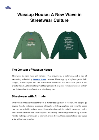 Wassup House_ A New Wave in Streetwear Culture
