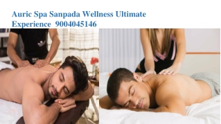 Auric Spa Sanpada 9004045146