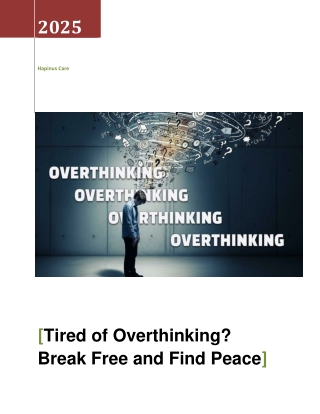 Tired of Overthinking Break Free and Find Peace